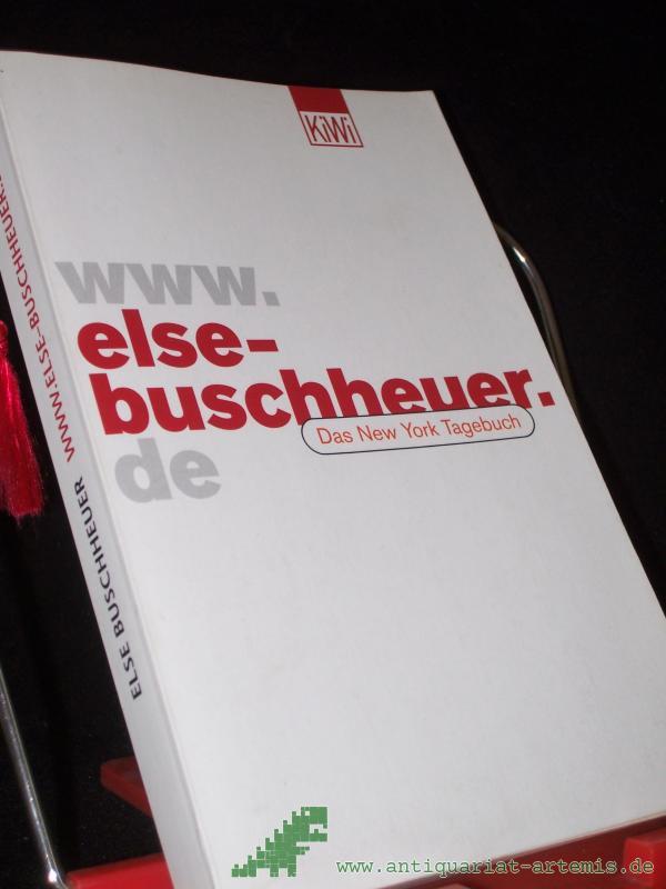 Artikelbild 1 des Artikels “Buschheuer, Else: Das New-York-Tagebuch Teil: [1]., www.else-buschheuer.de “