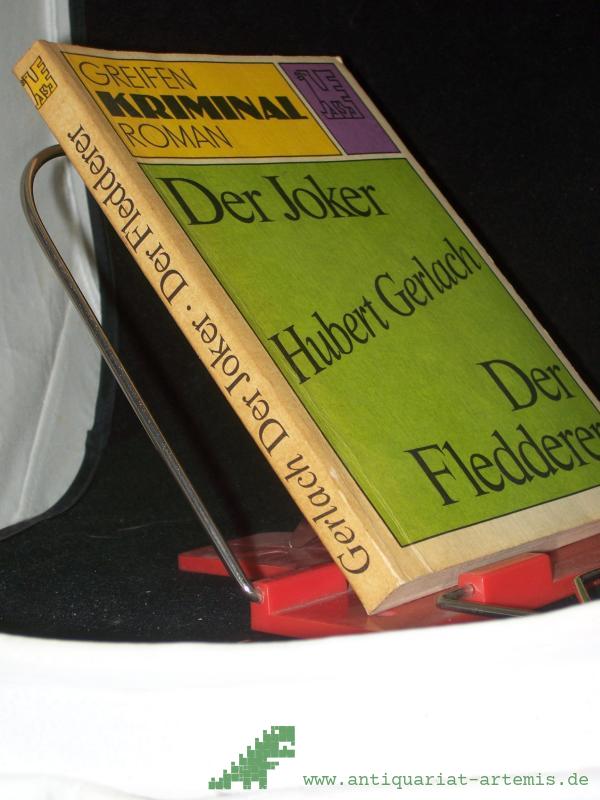 Product image 1 of the product “Der Joker Der Fledderer. Kriminalromane / Hubert Gerlach ”
