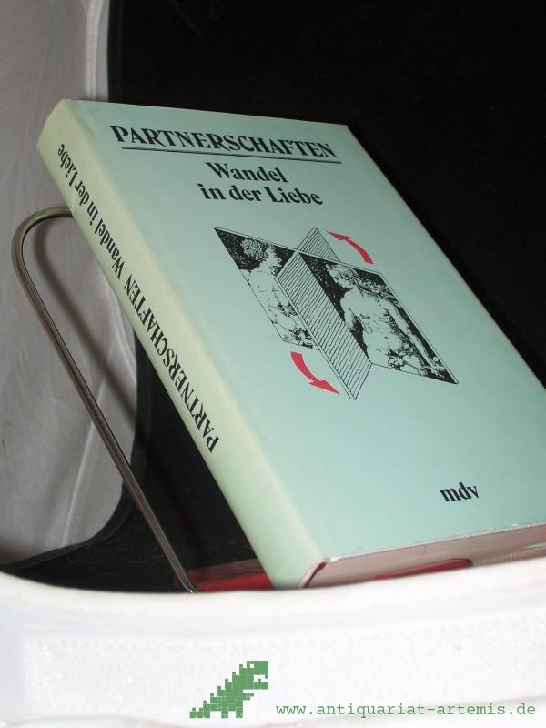 Product image 1 of the product “Partnerschaften : Wandel in d. Liebe / hrsg. von Meta Borst ”
