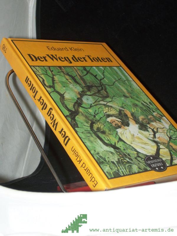 Artikelbild 1 des Artikels “Der Weg der Toten / Eduard Klein “