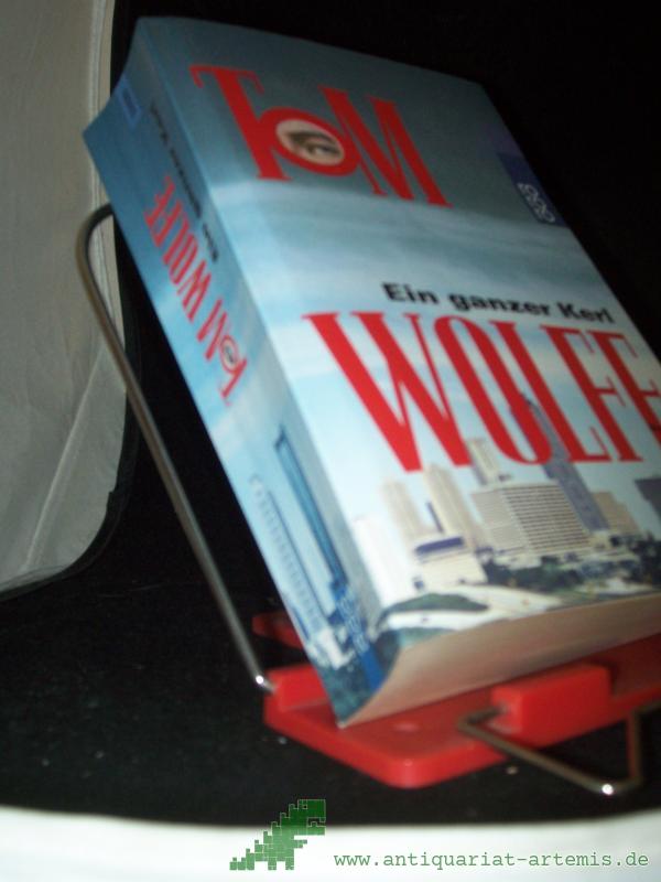 Artikelbild 1 des Artikels “Ein ganzer Kerl : Roman / Tom Wolfe. Dt. von Benjamin Schwarz “