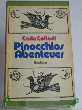 Product image 1 of the product “Pinocchios Abenteuer / Carlo Collodi. Aus d. Ital. Übers. von Paula Goldschmidt. Illustrationen in Holzstichmanier von Rolf F. Müller ”