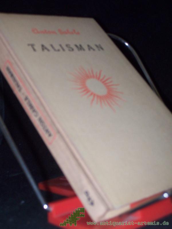Product image 1 of the product “Talisman : Ein Bericht / Anton Gabele ”