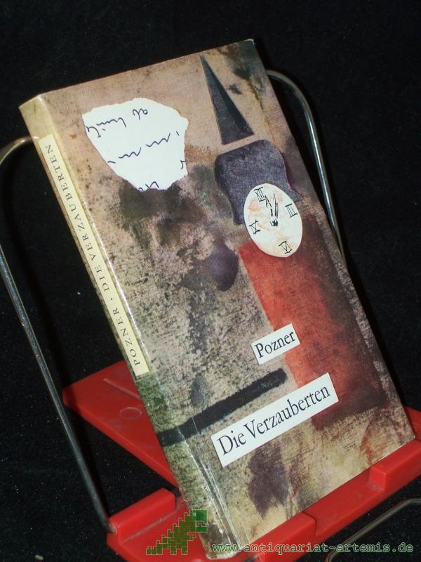 Product image 1 of the product “Die Verzauberten : Roman / Vladimir Pozner. Dt. von Stephan Hermlin. Illustrationen von Harald Metzkes ”