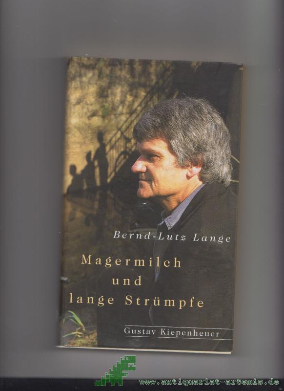 Product image 1 of the product “Magermilch und lange Strümpfe / Bernd-Lutz Lange ”