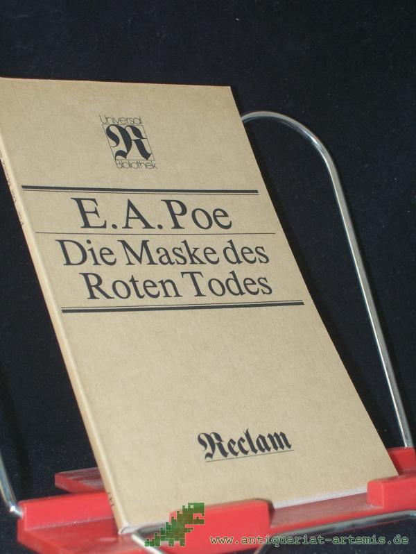 Product image 1 of the product “Die Maske des roten Todes : Kurzgeschichten / Edgar Allan Poe. [Übers. von Carl W. Neumann, Nachw. von Wolfgang Sinde] ”