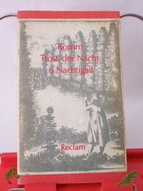 Product image 1 of the product “Komm Trost der Nacht, o Nachtigall : dt. Gedichte aus d. 17. Jh. / hrsg. von Horst Hartmann ”
