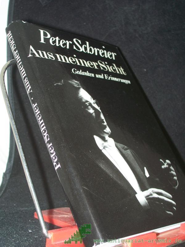 Artikelbild 1 des Artikels “Aus meiner Sicht : Gedanken u. Erinnerungen / Peter Schreier. [Aufgezeichn. u. hrsg. von Manfred Meier] “