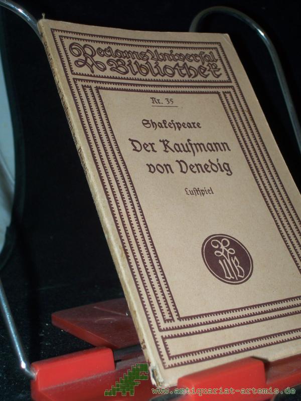 Product image 1 of the product “Der Kaufmann von Venedig : Lustsp. in 5 Aufz. / William Shakespeare. Übers. von August Wilhelm v. Schlegel ”