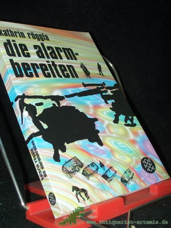 Artikelbild 1 des Artikels “Die Alarmbereiten / Kathrin Röggla. [Zeichn.: Oliver Grajewski] “