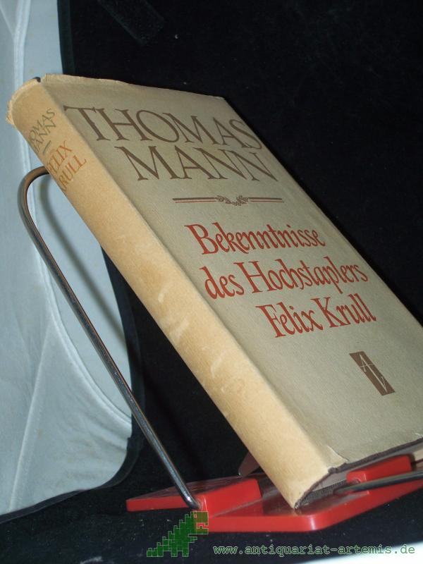 Artikelbild 1 des Artikels “Bekenntnisse des Hochstaplers Felix Krull : Der Memoiren erster Teil / Thomas Mann “