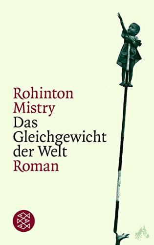 Product image 1 of the product “Das Gleichgewicht der Welt : Roman / Rohinton Mistry. Aus dem Engl. von Matthias Müller ”