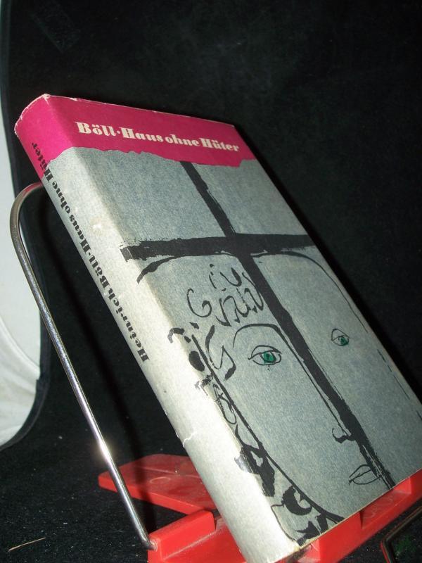 Product image 1 of the product “Haus ohne Hüter : Roman / Heinrich Böll ”