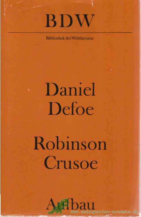 Product image 1 of the product “Robinson Crusoe : 1. und 2. Teil / Daniel Defoe. Dt. von Lore Krüger ”
