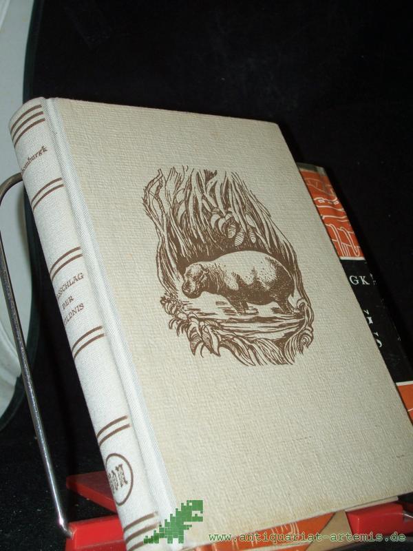 Product image 1 of the product “Pulsschlag der Wildnis / Hans Schomburgk. Mit Zeichngn v. Alfred Will ”