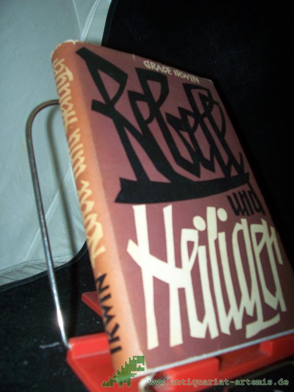 Product image 1 of the product “Rebell und Heiliger : John Newton, Sklavenhändler, Dichter u. Pfarrer ; Biogr. Roman / Grace Irwin. [Dt. v. E. Gauhe] ”