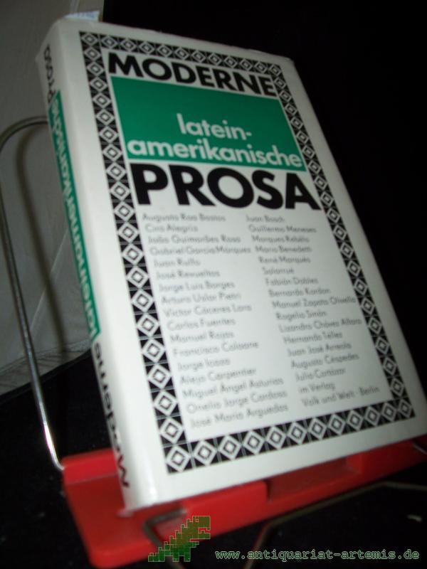 Product image 1 of the product “Moderne lateinamerikanische Prosa / [Ausgew. von Andreas Klotsch u. Gisela Leber. Mit e. Nachw. von Andreas Klotsch] ”