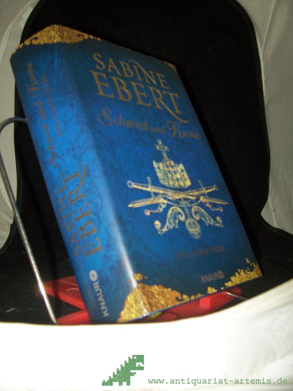 Product image 1 of the product “Schwert und Krone - der junge Falke : historischer Roman / Sabine Ebert ”