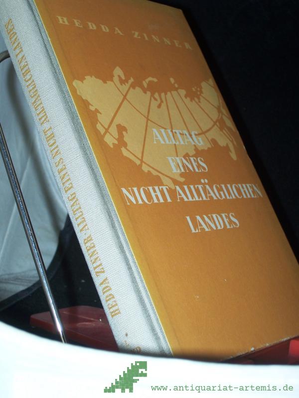 Artikelbild 1 des Artikels “Zinner, Hedda: Alltag eines nicht alltäglichen Landes Teil: Bd. 1 “