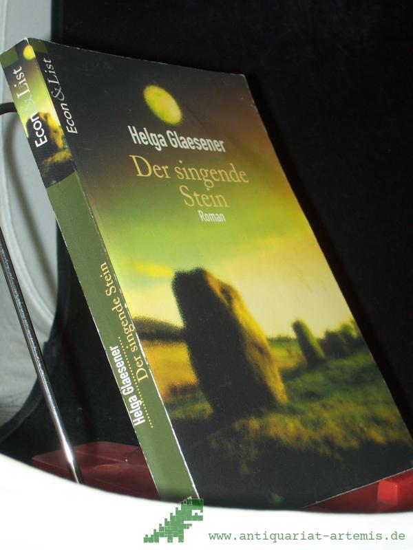 Artikelbild 1 des Artikels “Der singende Stein : Roman / Helga Glaesener “