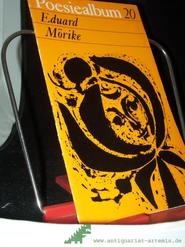 Product image 1 of the product “Poesiealbum 20 - Eduard Mörike, Auswahl: Bernd Jentzsch. Umschlagvign. u. Innengrafik von Gerda Schafhirt ”