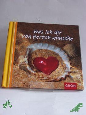 Artikelbild 1 des Artikels “Was ich dir von Herzen wünsche / Texte von Ellen Sonntag “