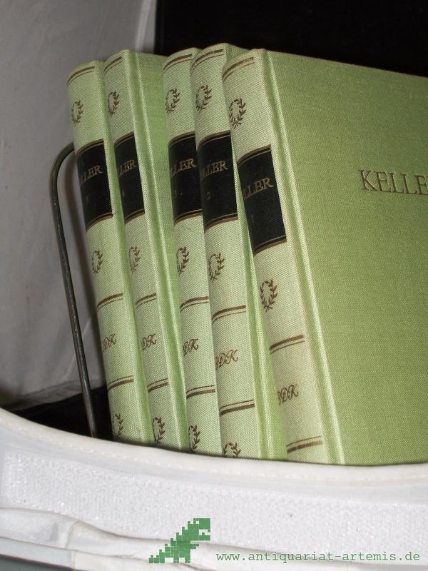 Artikelbild 1 des Artikels “[Werke] Kellers Werke : in 5 Bänden / Keller. [Ausgew. u. eingel. von Hans Richter] “