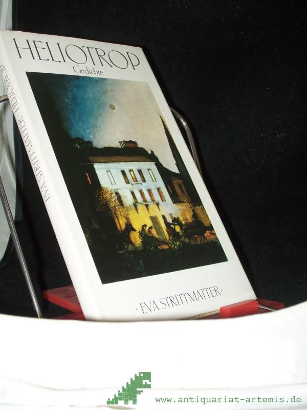 Product image 1 of the product “Heliotrop : Gedichte / Eva Strittmatter ”