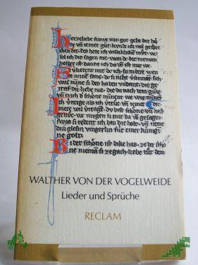 Product image 1 of the product “Lieder und Sprüche : Ausw. ; mittelhochdt. - neuhochdt. / Walther von der Vogelweide. Neuhochdt. Fassung von Richard Schaeffer. Neu hrsg. von Helmut Protze ”
