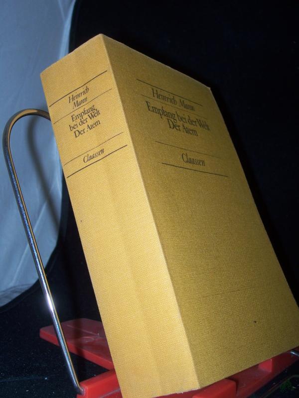 Product image 1 of the product “Empfang bei der Welt Der Atem. 2 Romane. Heinrich Mann. ”