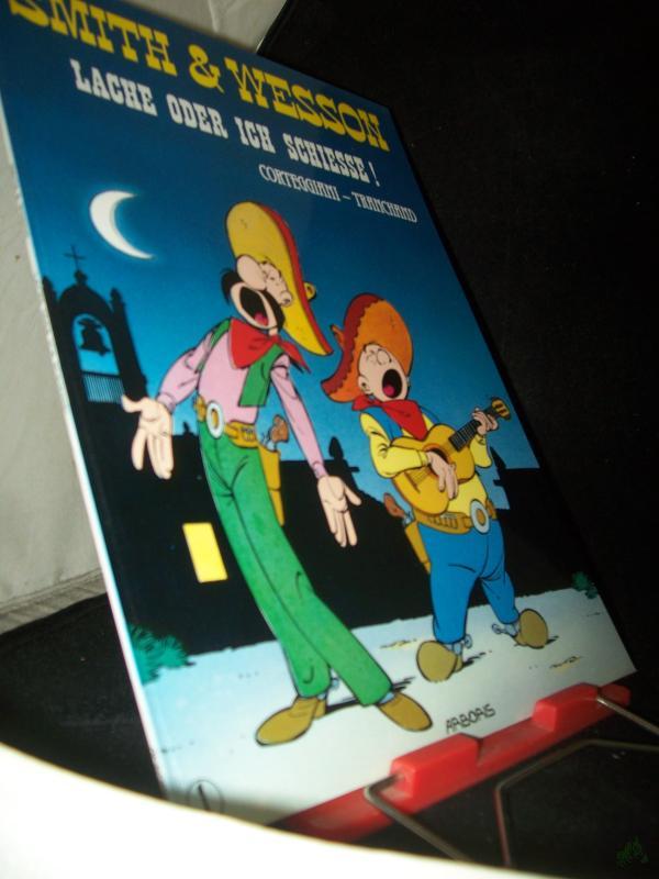 Product image 1 of the product “Lache oder ich schiesse! / (Aus dem Franz. von Helmut Mennicken ”