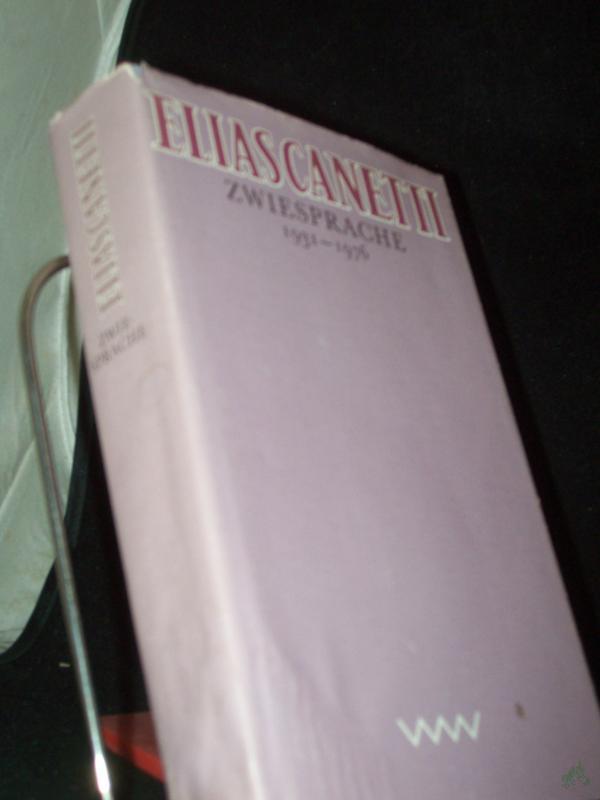 Product image 1 of the product “Zwiesprache : 1931 - 1976 / Elias Canetti ”