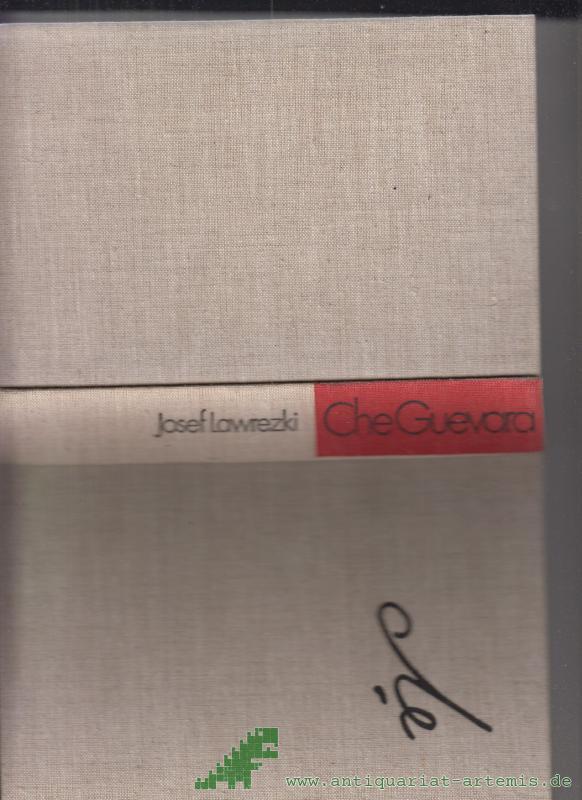 Product image 1 of the product “Ernesto Che Guevara / Josef Lawrezki. [Ins Dt. übertr. von Mathias Moll] ”