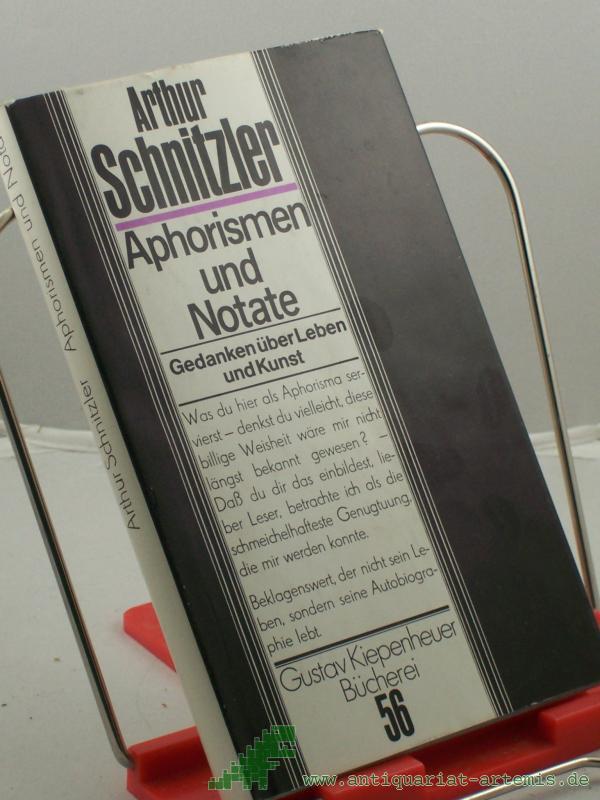 Product image 1 of the product “Aphorismen und Notate : Gedanken über Leben u. Kunst / Arthur Schnitzler. Hrsg. von Manfred Diersch ”