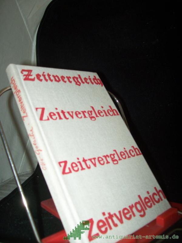 Artikelbild 1 des Artikels “Zeitvergleich : Anekdoten u. Situationen / Otto Gotsche “