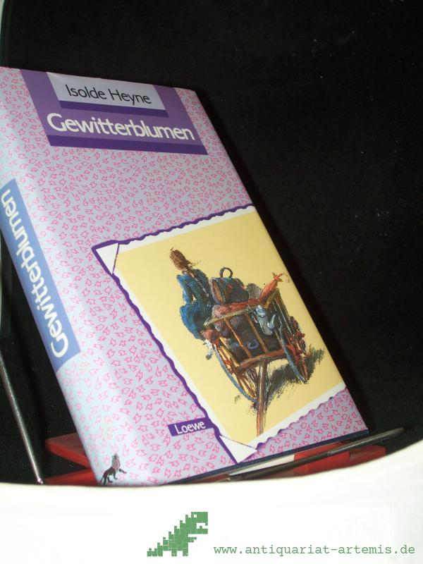 Product image 1 of the product “Gewitterblumen / Isolde Heyne ”
