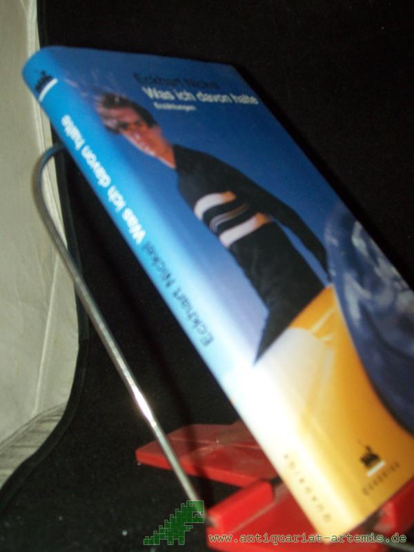 Product image 1 of the product “Was ich davon halte / Eckhart Nickel ”