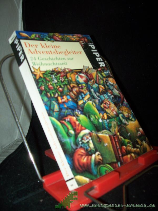 Product image 1 of the product “Der kleine Adventsbegleiter : 24 Geschichten zur Weihnachtszeit ; [ein literarischer Adventskalender] / hrsg. von Anne Rademacher. Mit Ill. von Almud Kunert ”