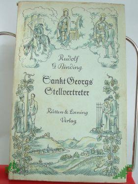 Artikelbild 1 des Artikels “Sankt Georgs Stellvertreter / Rudolf G. Binding “