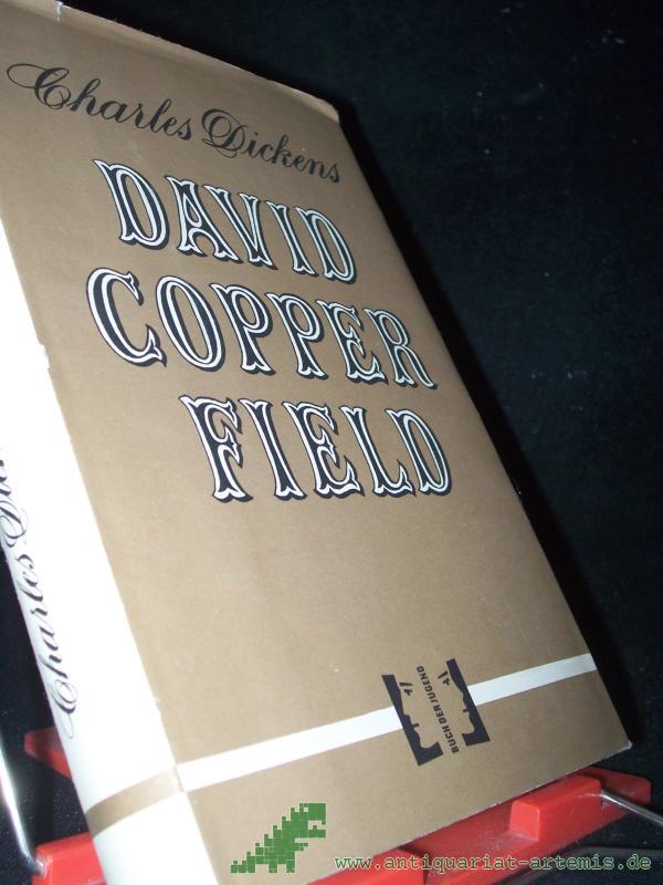 Product image 1 of the product “David Copperfield / Charles Dickens. [Ins Dt. übertr. u. gekürzt von Ruth Gerull-Kardas. Ill.: Gerhard Gossmann] ”