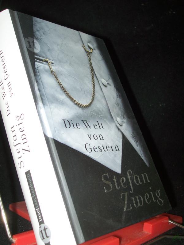 Product image 1 of the product “Die Welt von Gestern : Erinnerungen eines Europäers / Stefan Zweig ”