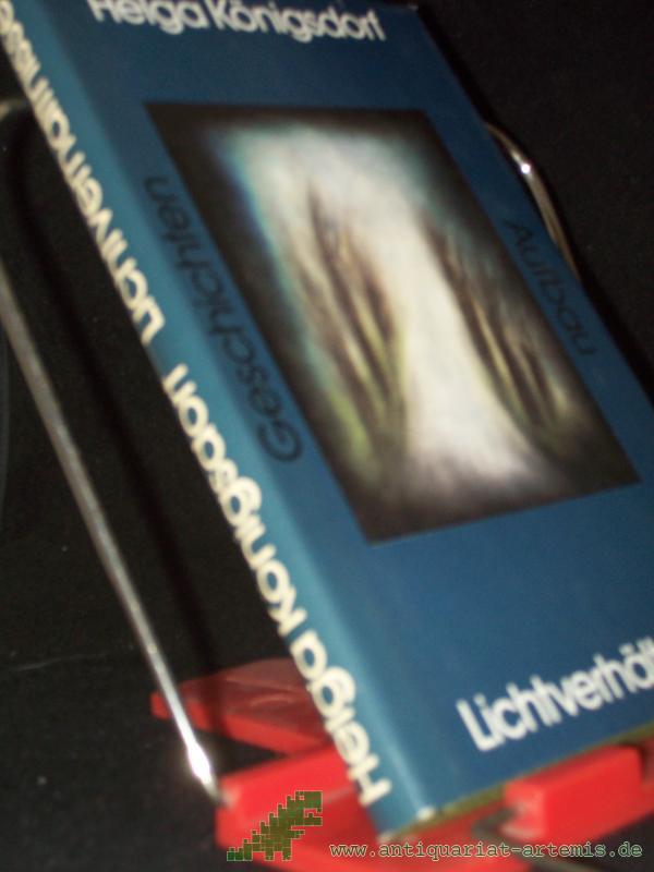 Artikelbild 1 des Artikels “Lichtverhältnisse : Geschichten / Helga Königsdorf “