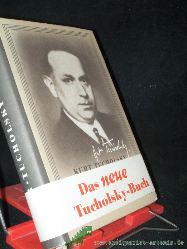 Artikelbild 1 des Artikels “Tucholsky : Ein Lesebuch für unsere Zeit / Kurt Tucholsky. [Hrsg.] von Walther Victor “