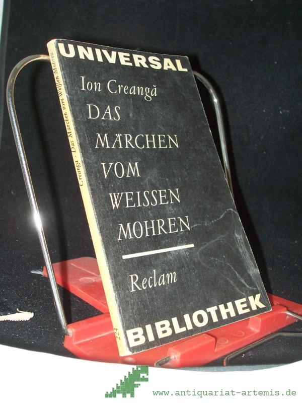 Product image 1 of the product “Das Märchen vom weißen Mohren und andere Märchen / Ion Creanga. [Aus d. Rumän. Übers. von Harald Krasser. Mit 15 Ill. von Inge Gastram] ”
