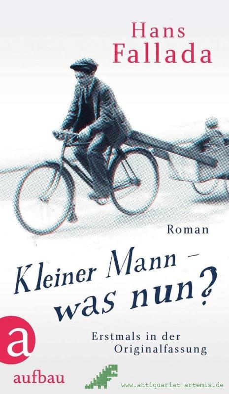 Product image 1 of the product “Kleiner Mann - was nun? : Roman / Hans Fallada ”