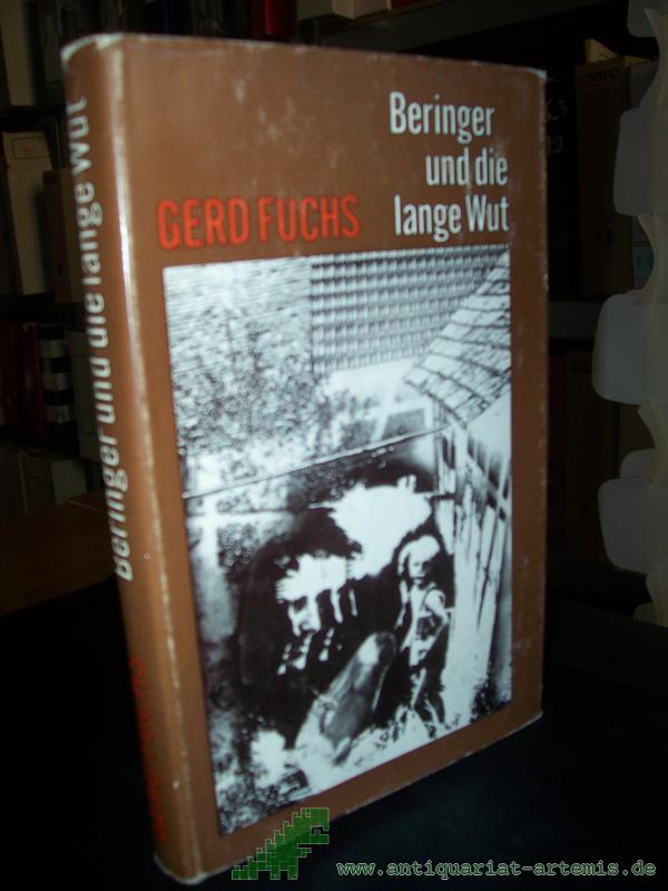Product image 1 of the product “Beringer und die lange Wut : Roman / Gerd Fuchs ”
