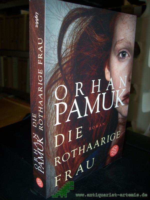 Product image 1 of the product “Die rothaarige Frau : Roman / Orhan Pamuk ; aus dem Türkischen von Gerhard Meier ”