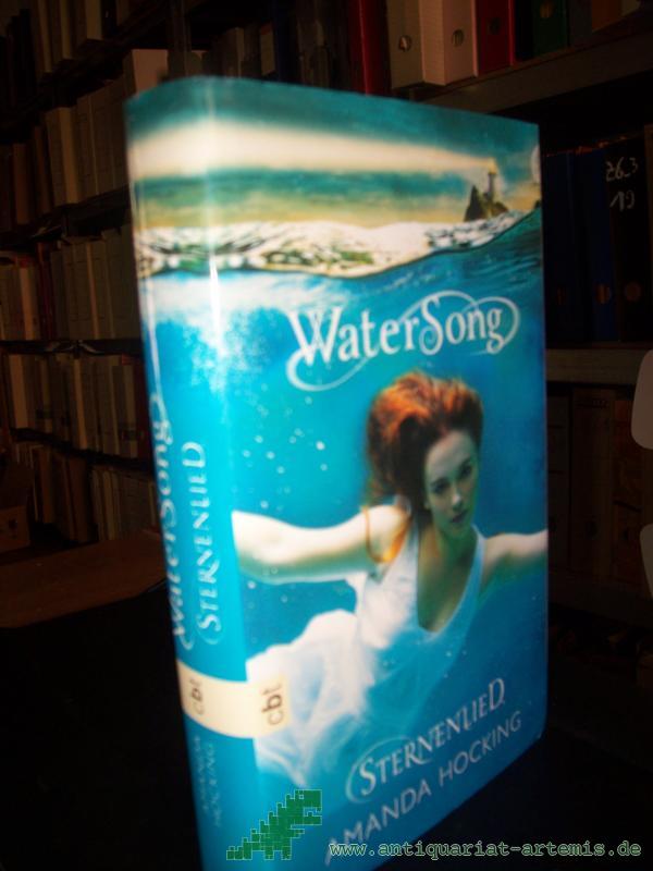 Product image 1 of the product “Hocking, Amanda: Watersong Teil: [Bd. 1]., Sternenlied ”
