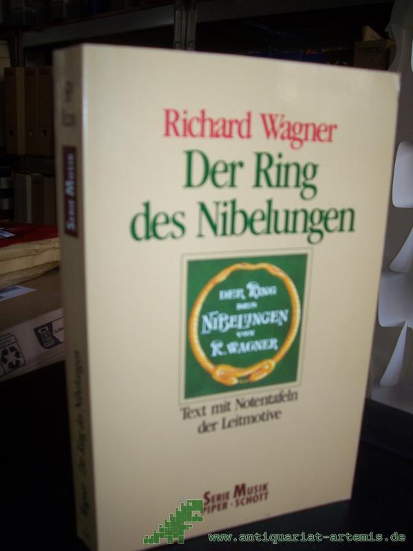 Product image 1 of the product “Der Ring des Nibelungen : vollständiger Text mit Notentafeln der Leitmotive / Richard Wagner. Hrsg. von Julius Burghold ”