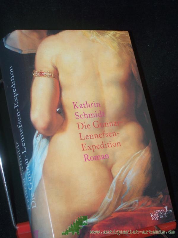 Artikelbild 1 des Artikels “Die Gunnar-Lennefsen-Expedition : Roman / Kathrin Schmidt “